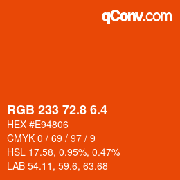 カラーコード: RGB 233 72.8 6.4 | qconv.com