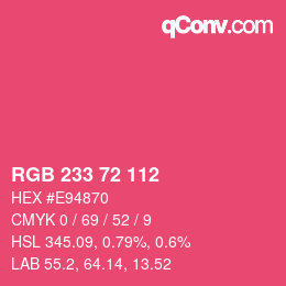 Color code: RGB 233 72 112 | qconv.com