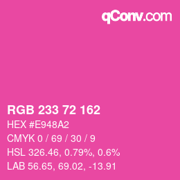 Color code: RGB 233 72 162 | qconv.com