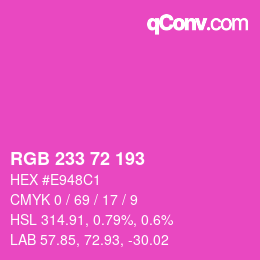 Color code: RGB 233 72 193 | qconv.com