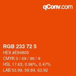 Color code: RGB 233 72 5 | qconv.com