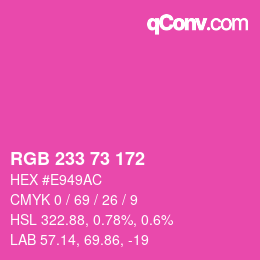 Color code: RGB 233 73 172 | qconv.com