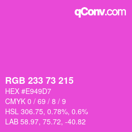Color code: RGB 233 73 215 | qconv.com