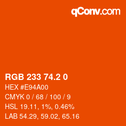カラーコード: RGB 233 74.2 0 | qconv.com