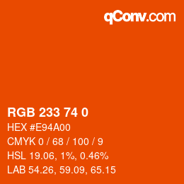 Color code: RGB 233 74 0 | qconv.com
