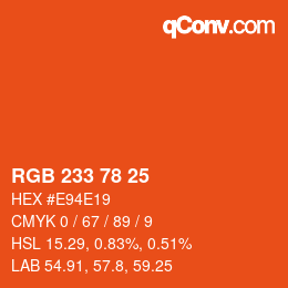 Color code: RGB 233 78 25 | qconv.com
