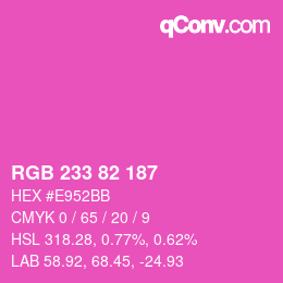 Color code: RGB 233 82 187 | qconv.com