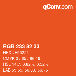 Color code: RGB 233 82 33 | qconv.com