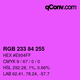 Color code: RGB 233 84 255 | qconv.com