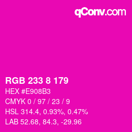 カラーコード: RGB 233 8 179 | qconv.com