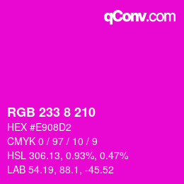 カラーコード: RGB 233 8 210 | qconv.com