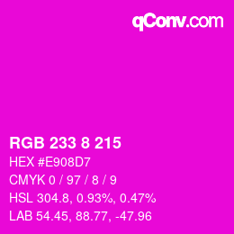 Color code: RGB 233 8 215 | qconv.com