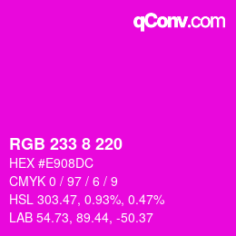 カラーコード: RGB 233 8 220 | qconv.com