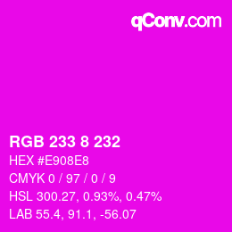 颜色代码: RGB 233 8 232 | qconv.com