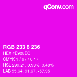 カラーコード: RGB 233 8 236 | qconv.com