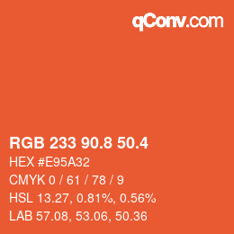 カラーコード: RGB 233 90.8 50.4 | qconv.com