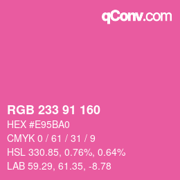 Color code: RGB 233 91 160 | qconv.com