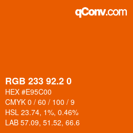 カラーコード: RGB 233 92.2 0 | qconv.com