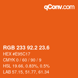 カラーコード: RGB 233 92.2 23.6 | qconv.com