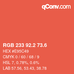 カラーコード: RGB 233 92.2 73.6 | qconv.com