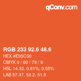 カラーコード: RGB 233 92.6 48.6 | qconv.com