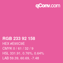 カラーコード: RGB 233 92 158 | qconv.com