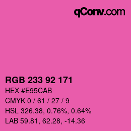 カラーコード: RGB 233 92 171 | qconv.com