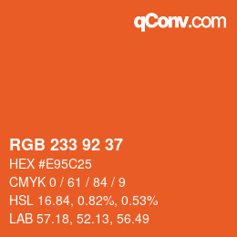 カラーコード: RGB 233 92 37 | qconv.com