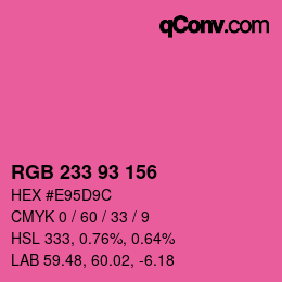 Color code: RGB 233 93 156 | qconv.com