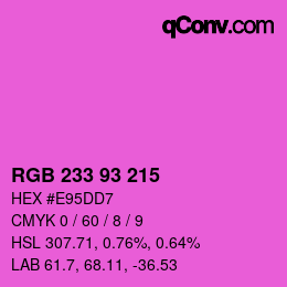 Color code: RGB 233 93 215 | qconv.com