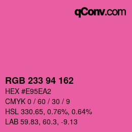 Color code: RGB 233 94 162 | qconv.com