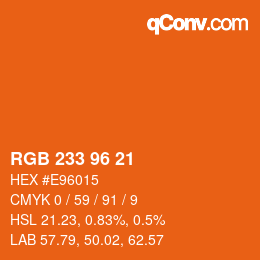 Color code: RGB 233 96 21 | qconv.com
