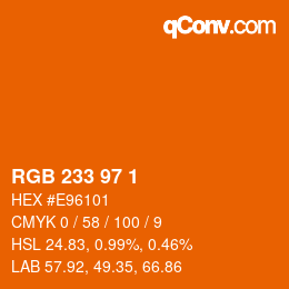 Color code: RGB 233 97 1 | qconv.com