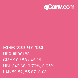 Color code: RGB 233 97 134 | qconv.com