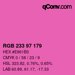 カラーコード: RGB 233 97 179 | qconv.com