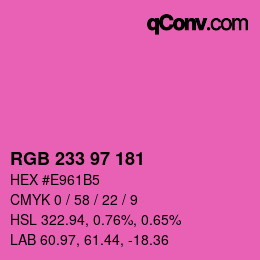 Color code: RGB 233 97 181 | qconv.com