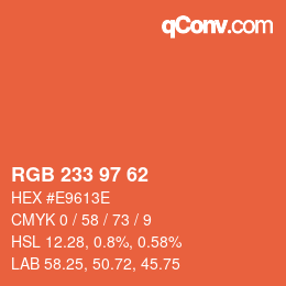 Color code: RGB 233 97 62 | qconv.com