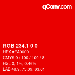 カラーコード: RGB 234.1 0 0 | qconv.com
