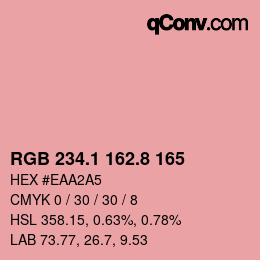 カラーコード: RGB 234.1 162.8 165 | qconv.com
