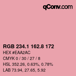 カラーコード: RGB 234.1 162.8 172 | qconv.com