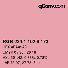 カラーコード: RGB 234.1 162.8 173 | qconv.com