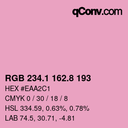 カラーコード: RGB 234.1 162.8 193 | qconv.com