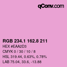 カラーコード: RGB 234.1 162.8 211 | qconv.com