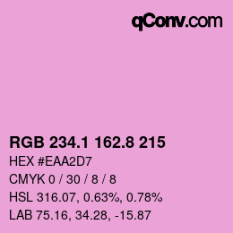 カラーコード: RGB 234.1 162.8 215 | qconv.com