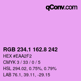 カラーコード: RGB 234.1 162.8 242 | qconv.com