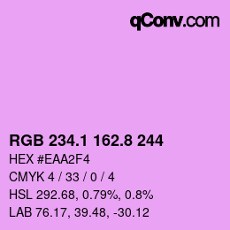 カラーコード: RGB 234.1 162.8 244 | qconv.com