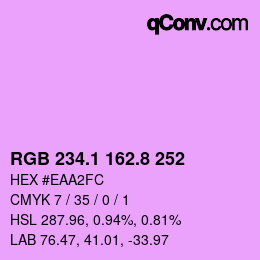 カラーコード: RGB 234.1 162.8 252 | qconv.com