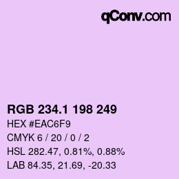 カラーコード: RGB 234.1 198 249 | qconv.com
