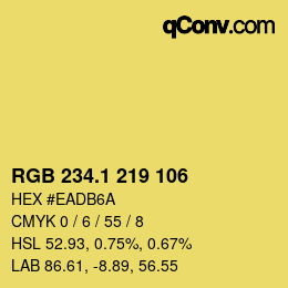 カラーコード: RGB 234.1 219 106 | qconv.com