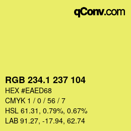 カラーコード: RGB 234.1 237 104 | qconv.com